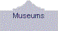 Museums