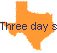 Three day stay